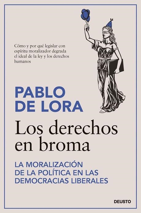 DERECHOS EN BROMA, LOS  | 9788423436101 | LORA, PABLO DE | Llibreria La Gralla | Librería online de Granollers