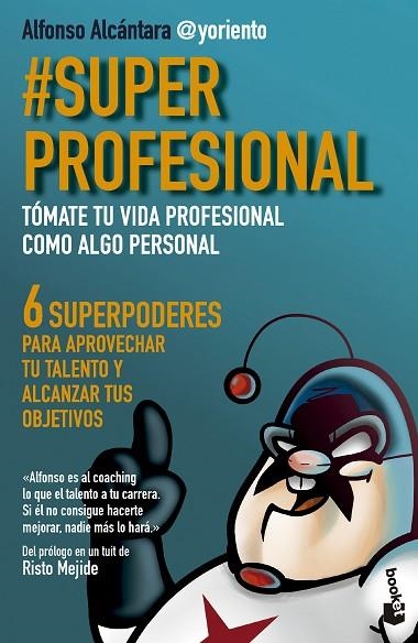 #SUPERPROFESIONAL | 9788413442709 | ALCÁNTARA GÓMEZ, ALFONSO | Llibreria La Gralla | Llibreria online de Granollers