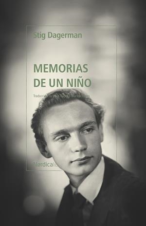 MEMORIAS DE UN NIÑO | 9788419735843 | DAGERMAN, STIG | Llibreria La Gralla | Librería online de Granollers