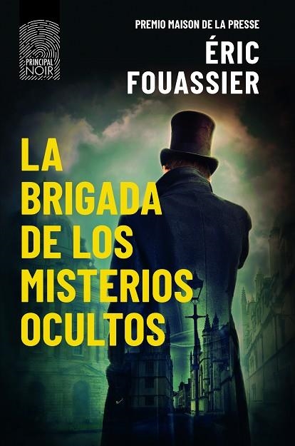 BRIGADA DE LOS MISTERIOS OCULTOS, LA | 9788418216510 | FOUASSIER, ERIC | Llibreria La Gralla | Llibreria online de Granollers