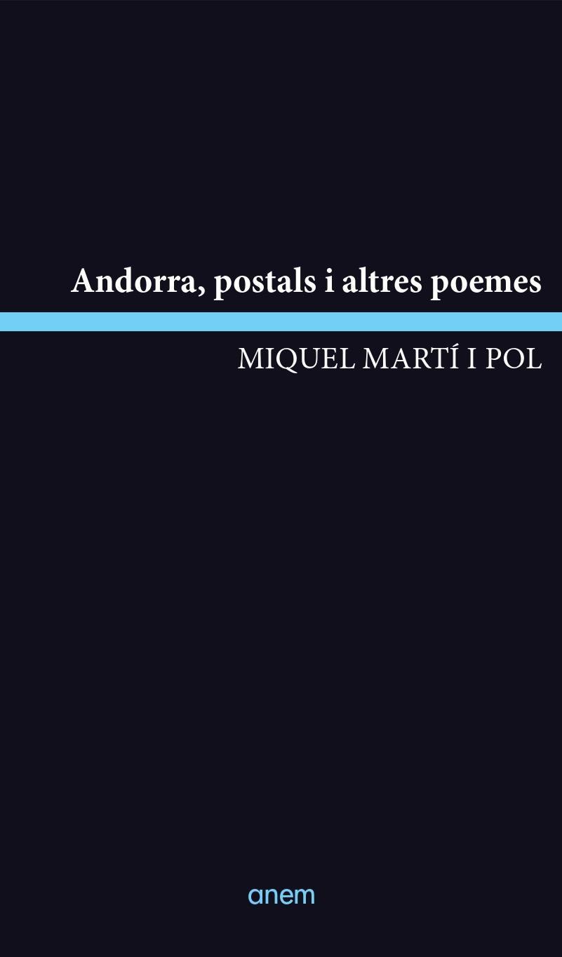 ANDORRA, POSTALS I ALTRES POEMES | 9788418865268 | MARTÍ I POL, MIQUEL | Llibreria La Gralla | Llibreria online de Granollers