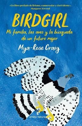 BIRDGIRL | 9788419158499 | CRAIG, MYA-ROSE | Llibreria La Gralla | Librería online de Granollers