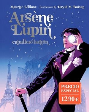 ARSÈNE LUPIN, CABALLERO LADRÓN. EDICIÓN ILUSTRADA | 9788419521989 | LEBLANC, MAURICE | Llibreria La Gralla | Llibreria online de Granollers
