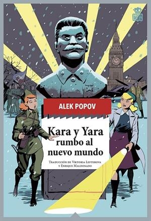 KARA Y YARA RUMBO AL NUEVO MUNDO | 9788418918452 | POPOV, ALEK | Llibreria La Gralla | Llibreria online de Granollers