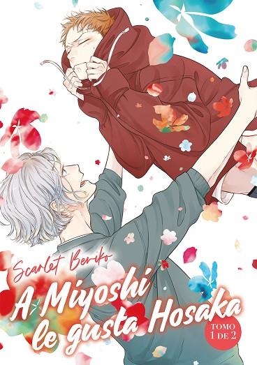 A MIYOSHI LE GUSTA HOSAKA, VOL. 1 | 9788418739354 | BERIKO, SCARLET | Llibreria La Gralla | Librería online de Granollers