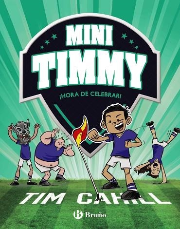  ¡HORA DE CELEBRAR! MINI TIMMY, 14. | 9788469640234 | CAHILL, TIM | Llibreria La Gralla | Librería online de Granollers