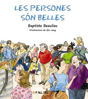 PERSONES SÓN BELLES,  LES  | 9788419893116 | BEAULIEU, BAPTISTE | Llibreria La Gralla | Librería online de Granollers