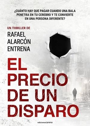 PRECIO DE UN DISPARO, EL | 9788415324553 | ALARCÓN ENTRENA, RAFAEL | Llibreria La Gralla | Librería online de Granollers