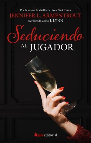 SEDUCIENDO AL JUGADOR | 9788412650983 | L. ARMENTROUT, JENNIFER | Llibreria La Gralla | Librería online de Granollers