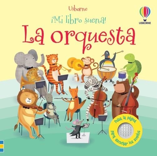 LA ORQUESTA ¡MI LIBRO SUENA! | 9781805072928 | TAPLIN, SAM | Llibreria La Gralla | Llibreria online de Granollers