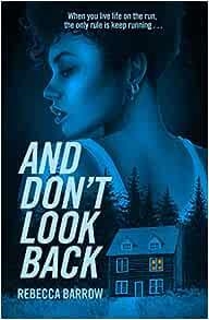 AND DON'T LOOK BACK | 9781471413674 | BARROW REBECCA | Llibreria La Gralla | Librería online de Granollers