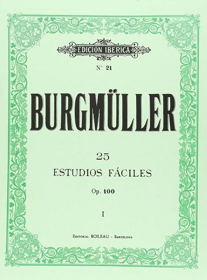 25 ESTUDIOS FÁCILES, OP. 100 BURMÚLLER | 9788480203265 | BURGMÜLLER, JOHANN FRIEDRICH FRANZ | Llibreria La Gralla | Llibreria online de Granollers