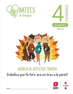 BATECS DE LLENGUA. 4 PRIMÀRIA | 9788466147903 | COR GOST, MARIA PILAR | Llibreria La Gralla | Llibreria online de Granollers