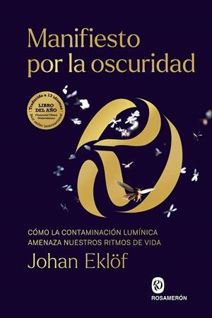 MANIFIESTO POR LA OSCURIDAD | 9788412661668 | EKLÖF, JOHAN | Llibreria La Gralla | Librería online de Granollers