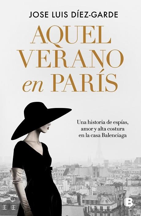 AQUEL VERANO EN PARÍS | 9788466676397 | DÍEZ-GARDE, JOSE LUIS | Llibreria La Gralla | Librería online de Granollers