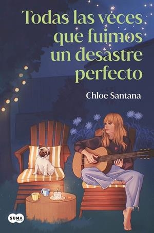 TODAS LAS VECES QUE FUIMOS UN DESASTRE PERFECTO (SAGA YUGEN 3) | 9788491299141 | SANTANA, CHLOE | Llibreria La Gralla | Llibreria online de Granollers