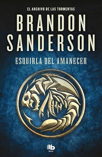 ESQUIRLA DEL AMANECER (EL ARCHIVO DE LAS TORMENTAS) | 9788413146607 | SANDERSON, BRANDON | Llibreria La Gralla | Llibreria online de Granollers