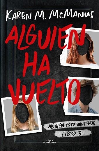 ALGUIEN HA VUELTO (ALGUIEN ESTÁ MINTIENDO 3) | 9788419366597 | MCMANUS, KAREN M. | Llibreria La Gralla | Librería online de Granollers