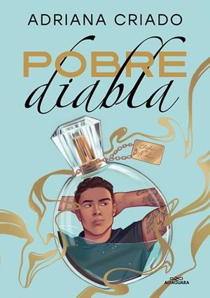 POBRE DIABLA (TRILOGÍA CLICHÉ 2) | 9788419507068 | CRIADO, ADRIANA | Llibreria La Gralla | Librería online de Granollers