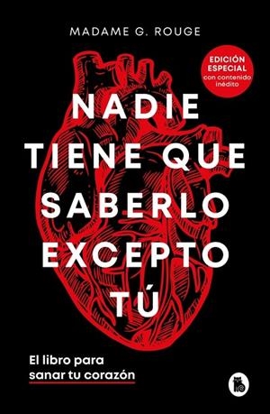 NADIE TIENE QUE SABERLO EXCEPTO TÚ (EDICIÓN ESPECIAL CON CONTENIDO INÉDITO) | 9788402429018 | MADAME M. ROUGE | Llibreria La Gralla | Librería online de Granollers
