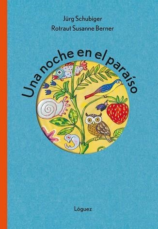 NOCHE EN EL PARAÍSO, UNA  | 9788412668520 | SCHUBIGER, JÜRG | Llibreria La Gralla | Llibreria online de Granollers