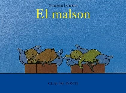 TROMBOLINA I KINABALOT: EL MALSON | 9788473294027 | PONTI, CLAUDE | Llibreria La Gralla | Llibreria online de Granollers