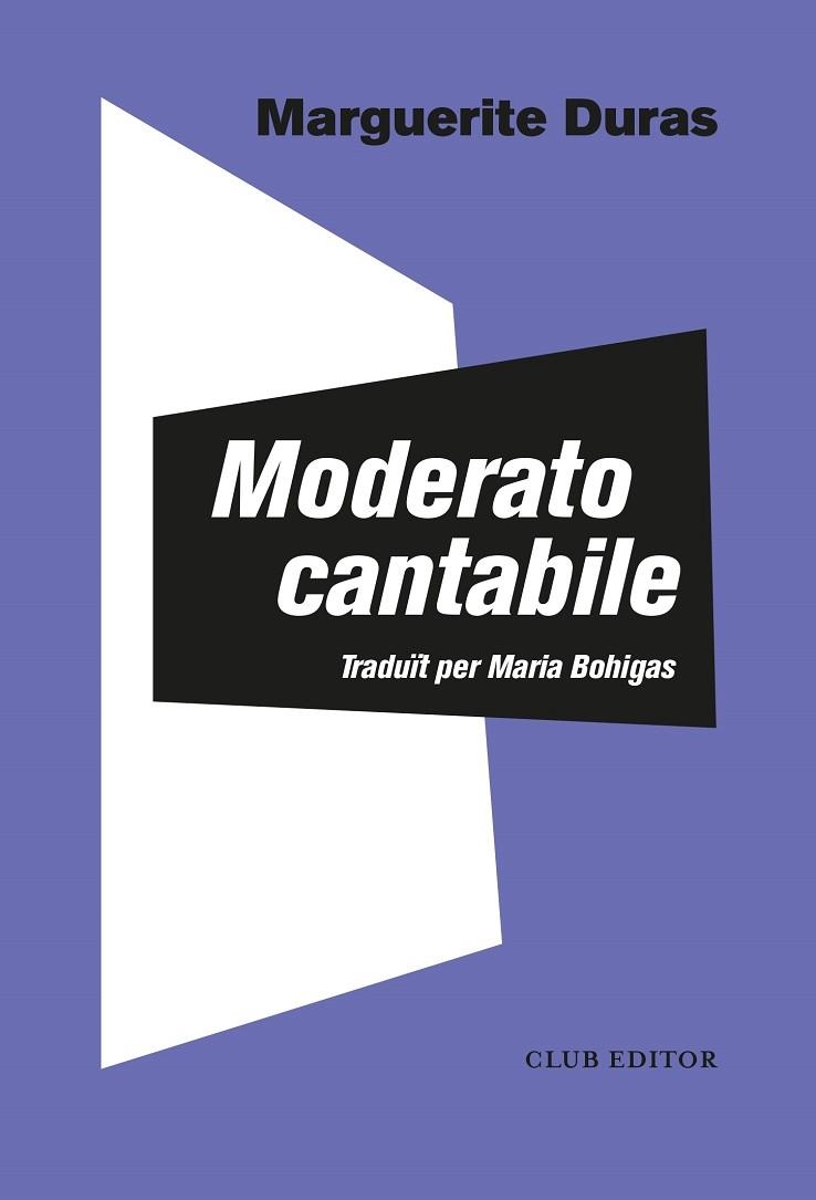 MODERATO CANTABILE | 9788473294140 | DURAS, MARGUERITE | Llibreria La Gralla | Librería online de Granollers