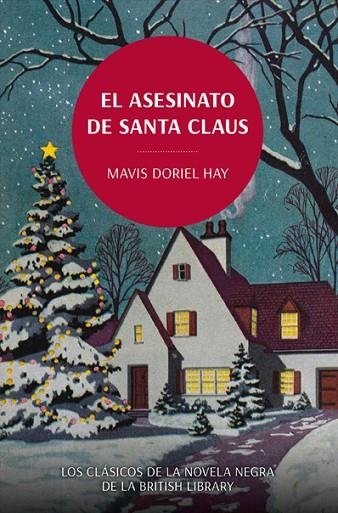 ASESINATO DE SANTA CLAUS, EL  | 9788419521071 | HAY, MAVIS DORIEL | Llibreria La Gralla | Llibreria online de Granollers