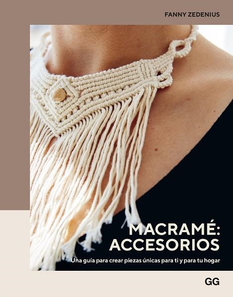 MACRAMÉ ACCESORIOS | 9788425234750 | ZEDENIUS, FANNY | Llibreria La Gralla | Librería online de Granollers