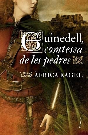 GUINEDELL, COMTESSA DE LES PEDRES | 9788466431118 | RAGEL, ÀFRICA | Llibreria La Gralla | Llibreria online de Granollers