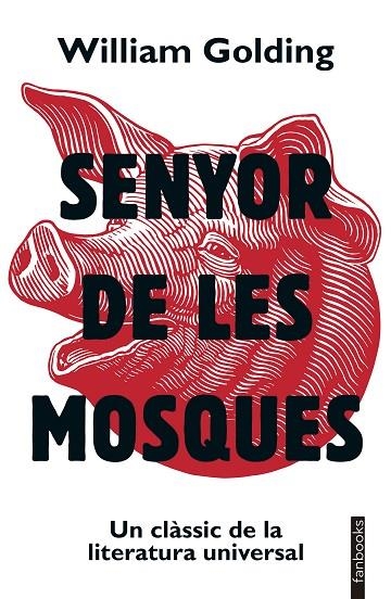 SENYOR DE LES MOSQUES | 9788419150875 | GOLDING, WILLIAM | Llibreria La Gralla | Llibreria online de Granollers