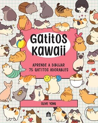 GATITOS KAWAII | 9791259572912 | YONG, OLIVE | Llibreria La Gralla | Llibreria online de Granollers