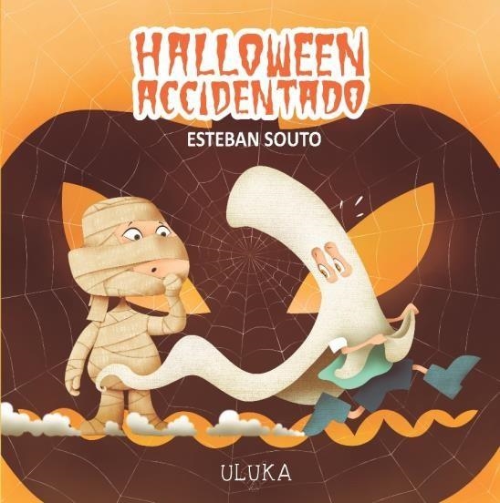 HALLOWEEN ACCIDENTADO | 9788419190154 | SOUTO,ESTEBAN | Llibreria La Gralla | Llibreria online de Granollers