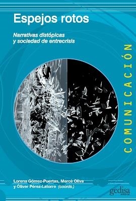 ESPEJOS ROTOS | 9788418525216 | VVAA | Llibreria La Gralla | Librería online de Granollers