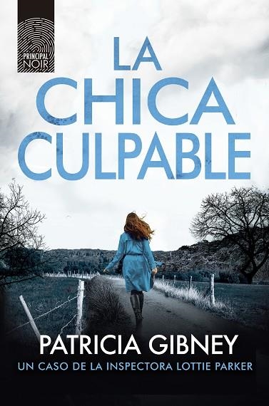 CHICA CULPABLE, LA  | 9788418216701 | GIBNEY, PATRICIA | Llibreria La Gralla | Llibreria online de Granollers