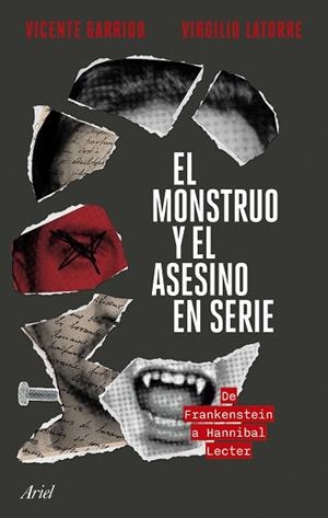 MONSTRUO Y EL ASESINO EN SERIE, EL | 9788434436749 | GARRIDO, VICENTE / LATORRE, VIRGILIO | Llibreria La Gralla | Librería online de Granollers