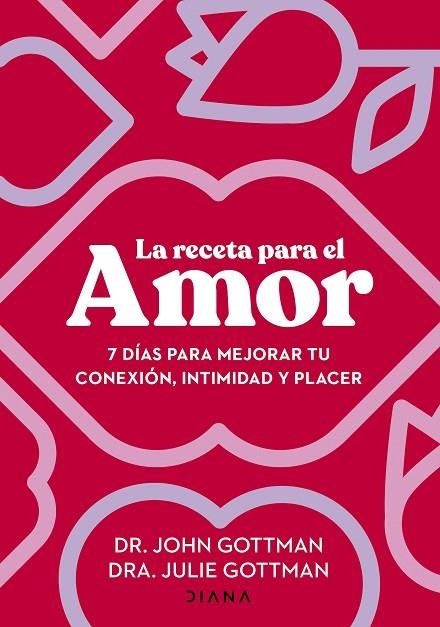 RECETA PARA EL AMOR, LA | 9788411191029 | GOTTMAN, JOHN / GOTTMAN, JULIE S. | Llibreria La Gralla | Llibreria online de Granollers