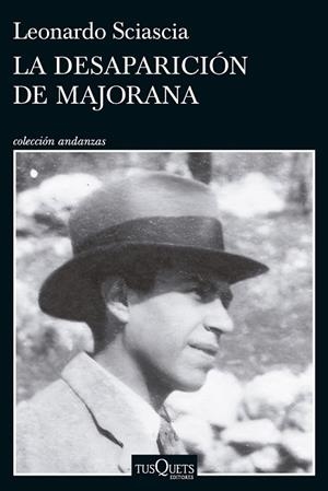 DESAPARICIÓN DE MAJORANA, LA | 9788411073387 | SCIASCIA, LEONARDO | Llibreria La Gralla | Librería online de Granollers