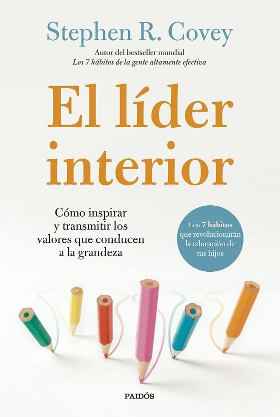 LÍDER INTERIOR, EL | 9788449341496 | COVEY, STEPHEN R. | Llibreria La Gralla | Llibreria online de Granollers