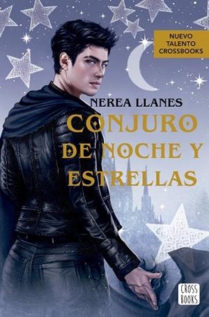 CONJURO DE NOCHE Y ESTRELLAS | 9788408278771 | LLANES, NEREA | Llibreria La Gralla | Librería online de Granollers