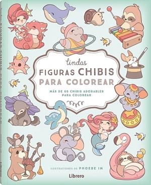 LINDAS FIGURAS CHIBI PARA COLOREAR | 9788411540445 | IM A, PHOEBE | Llibreria La Gralla | Llibreria online de Granollers