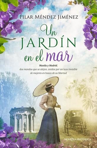 UN JARDÍN EN EL MAR | 9788413846606 | MÉNDEZ JIMÉNEZ, PILAR | Llibreria La Gralla | Llibreria online de Granollers