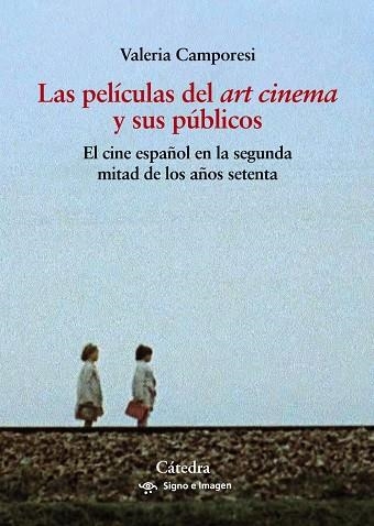 PELÍCULAS DEL "ART CINEMA" Y SUS PÚBLICOS, LAS | 9788437646718 | CAMPORESI, VALERIA | Llibreria La Gralla | Librería online de Granollers