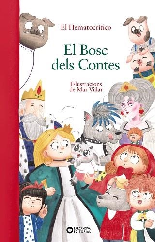 BOSC DELS CONTES, EL | 9788448959548 | HEMATOCRÍTICO, EL | Llibreria La Gralla | Librería online de Granollers