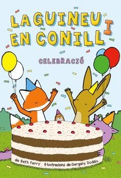 GUINEU I EN CONILL, LA  03 | 9788467964370 | FERRY, BETH J;  DUDÁS, GERGELY | Llibreria La Gralla | Librería online de Granollers