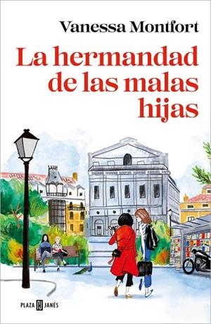 HERMANDAD DE LAS MALAS HIJAS, LA | 9788401028106 | MONTFORT, VANESSA | Llibreria La Gralla | Llibreria online de Granollers