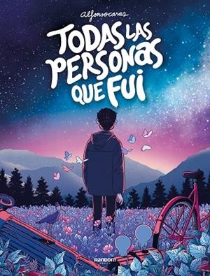 TODAS LAS PERSONAS QUE FUI | 9788418040276 | CASAS, ALFONSO | Llibreria La Gralla | Librería online de Granollers