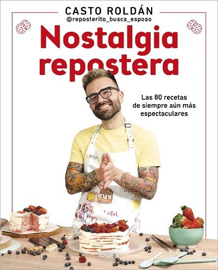 NOSTALGIA REPOSTERA | 9788425363160 | ROLDÁN, CASTO | Llibreria La Gralla | Librería online de Granollers