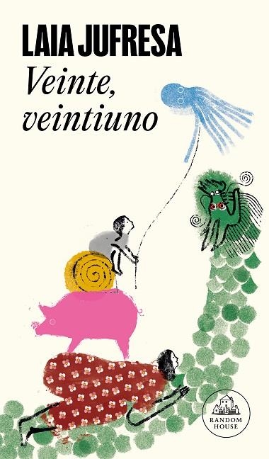 VEINTE, VEINTIUNO | 9788439742661 | JUFRESA, LAIA | Llibreria La Gralla | Librería online de Granollers