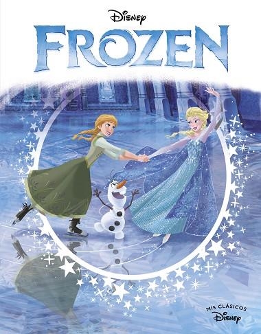 FROZEN. EDICIÓN 10 ANIVERSARIO (MIS CLÁSICOS DISNEY) | 9788419487001 | VVAA | Llibreria La Gralla | Librería online de Granollers